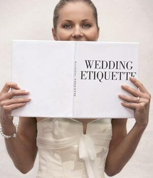 Top 7 Wedding Etiquette Rules